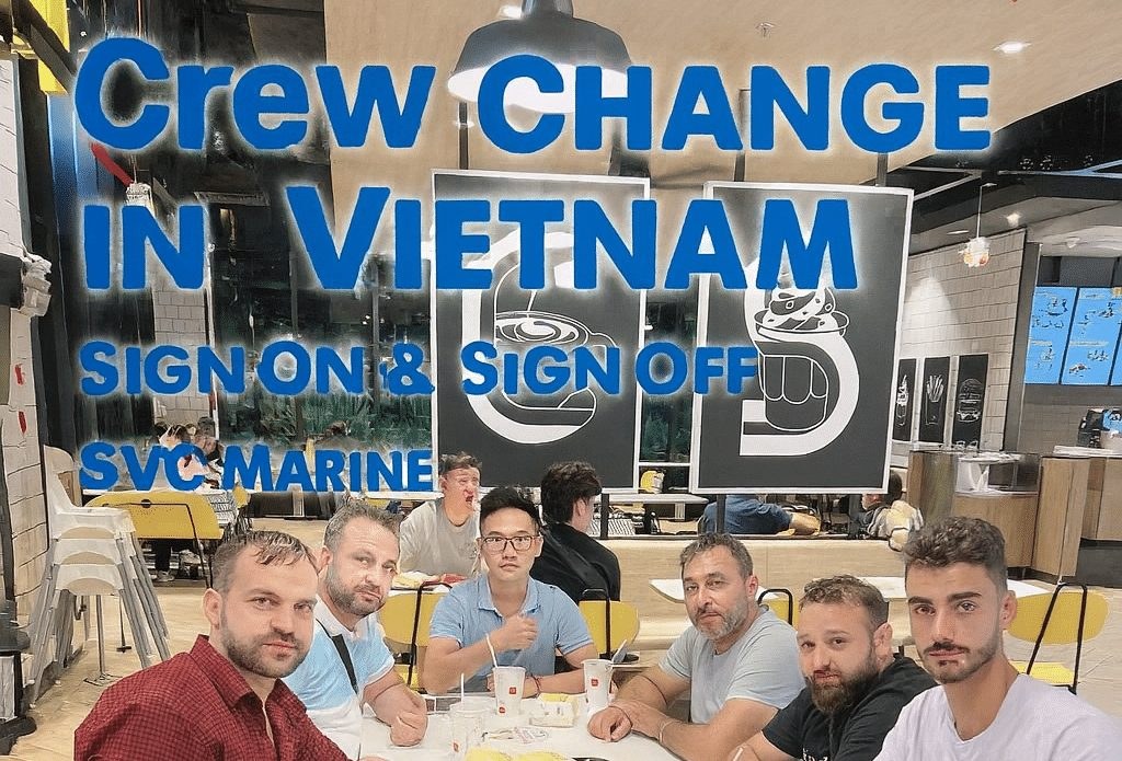 Crew members after sign-on and sign-off in Vietnam