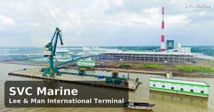 Lee & Man International Terminal Hau Giang Vietnam – SVC Marine ship services