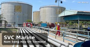 Nam Song Hau Oil Terminal Can Tho Vietnam – SVC Marine petroleum ship services