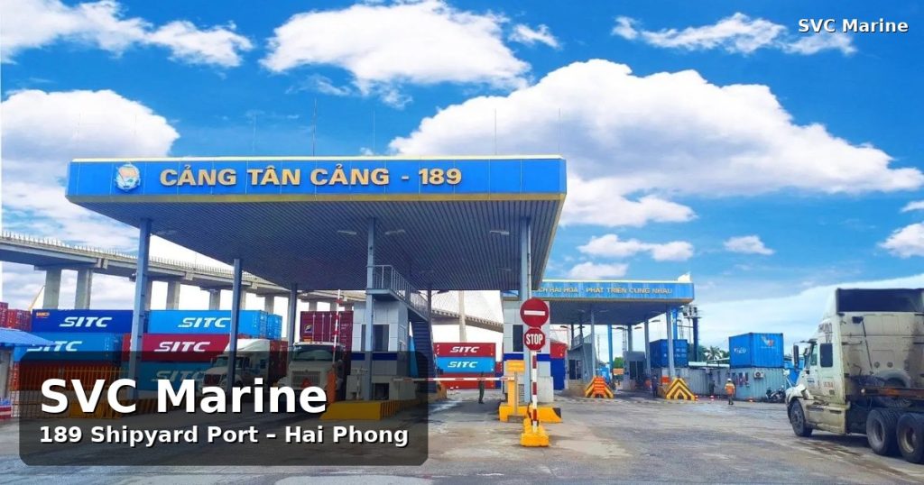 189 New Port Hai Phong Vietnam – SVC Marine naval ship repair, bonded supply and marine support services